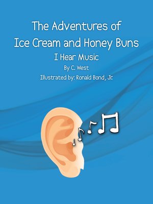 cover image of The Adventures of Ice Cream and Honey Buns